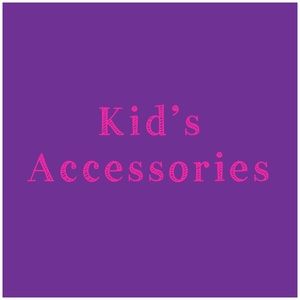 Kid’s Accessories